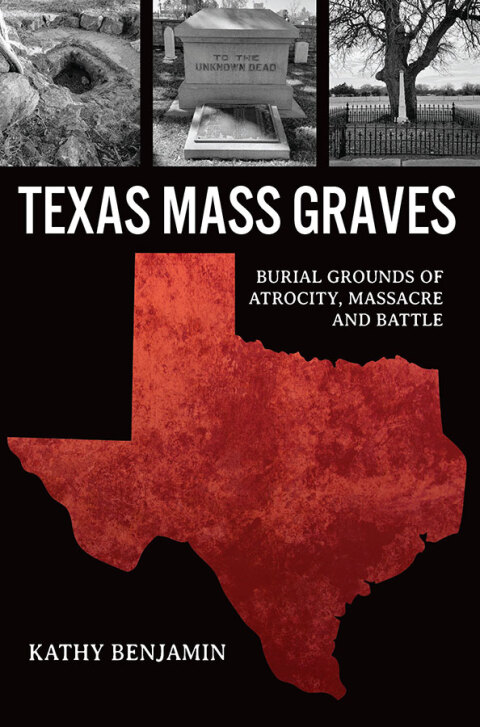 Cover image for book Texas Mass Graves
