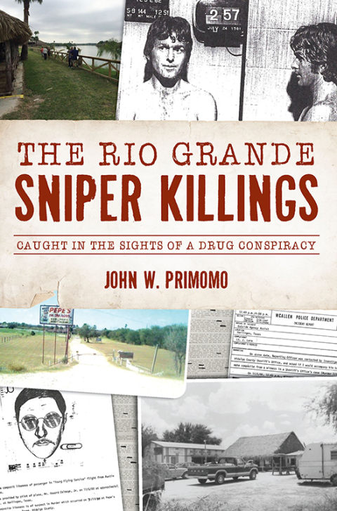 Cover image for book The Rio Grande Sniper Killings