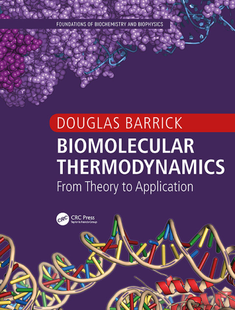 Cover image for book Biomolecular Thermodynamics
