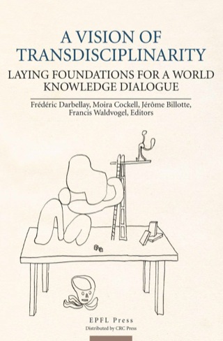 A Vision of Transdisciplinarity