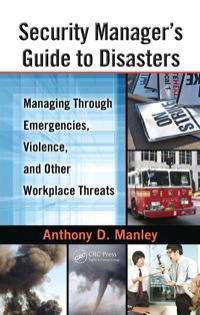 Cover image: Security Manager's Guide to Disasters 1st edition 9781439809068