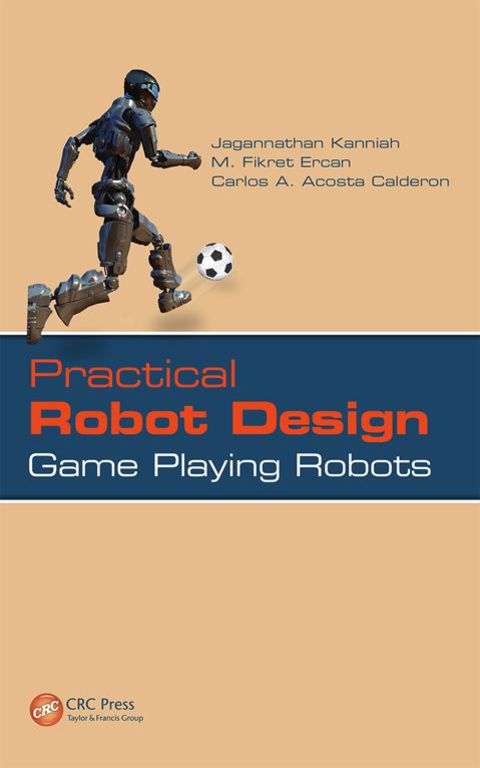 Practical Robot Design 