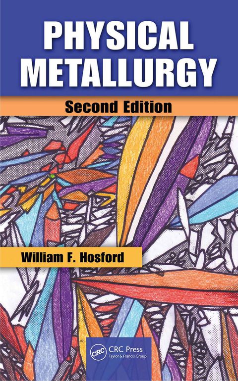 Cover image for book Physical Metallurgy