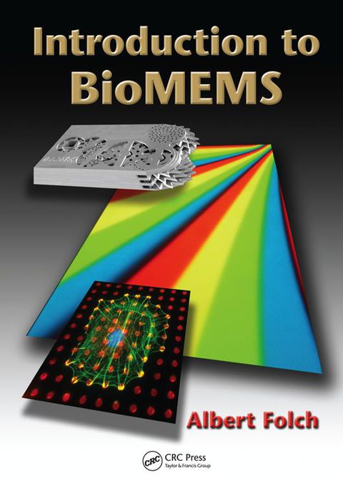Cover image for book Introduction to BioMEMS