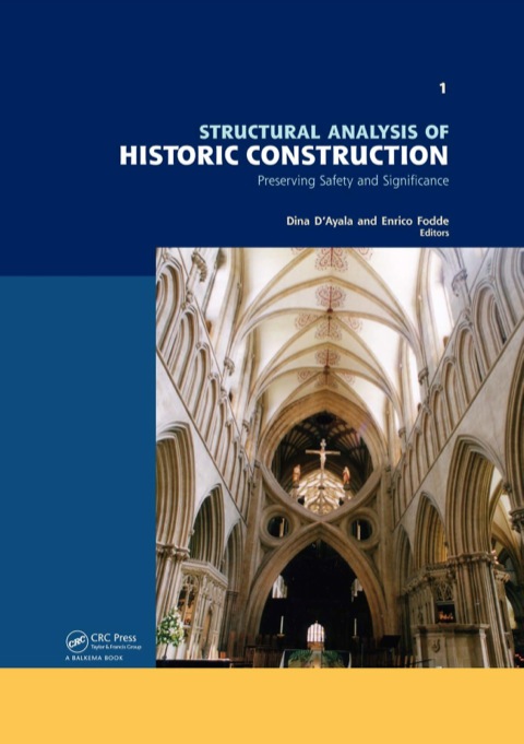 Cover image for book Structural Analysis of Historic Construction: Preserving Safety and Significance, Two Volume Set