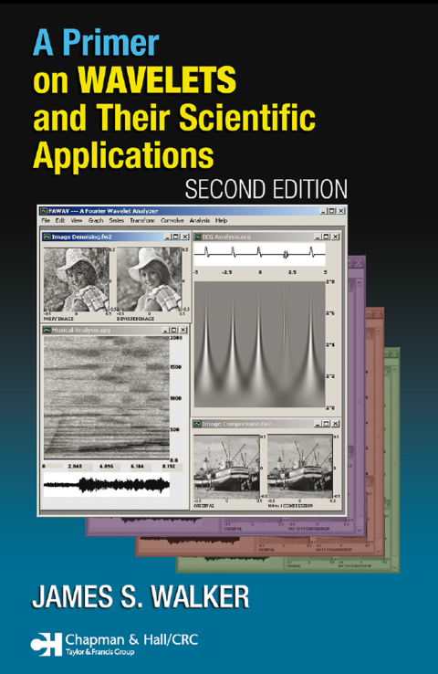 Cover image for book A Primer on Wavelets and Their Scientific Applications