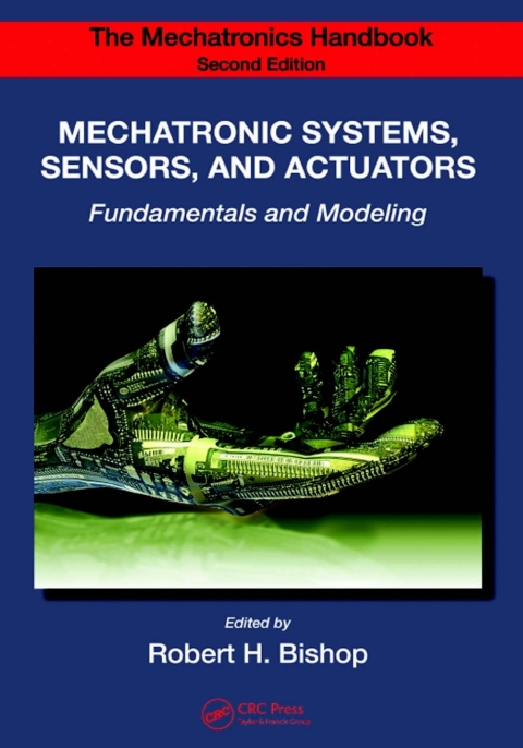 Cover image for book The Mechatronics Handbook - 2 Volume Set