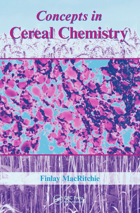 Cover image for book Concepts in Cereal Chemistry