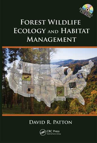 Forest Wildlife Ecology and Habitat Management