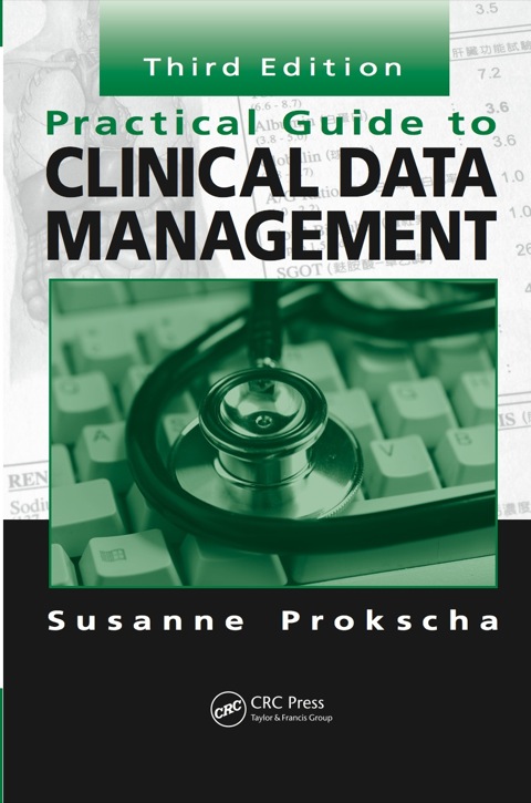 Cover image for book Practical Guide to Clinical Data Management
