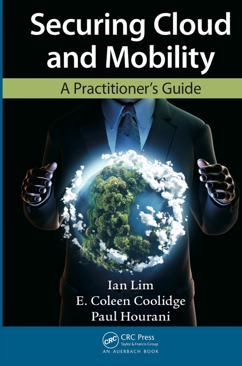 Securing Cloud and Mobility 