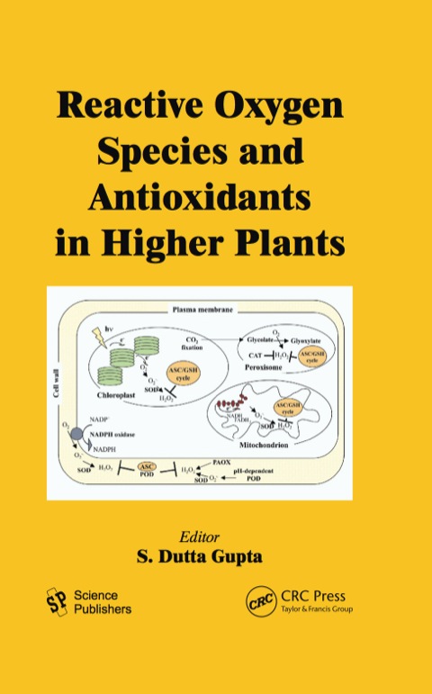 Cover image for book Reactive Oxygen Species and Antioxidants in Higher Plants