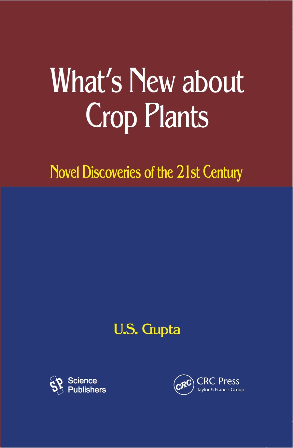 What's New About Crop Plants - 1st Edition (eBook)