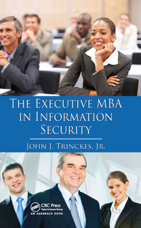 Cover image for book The Executive MBA in Information Security