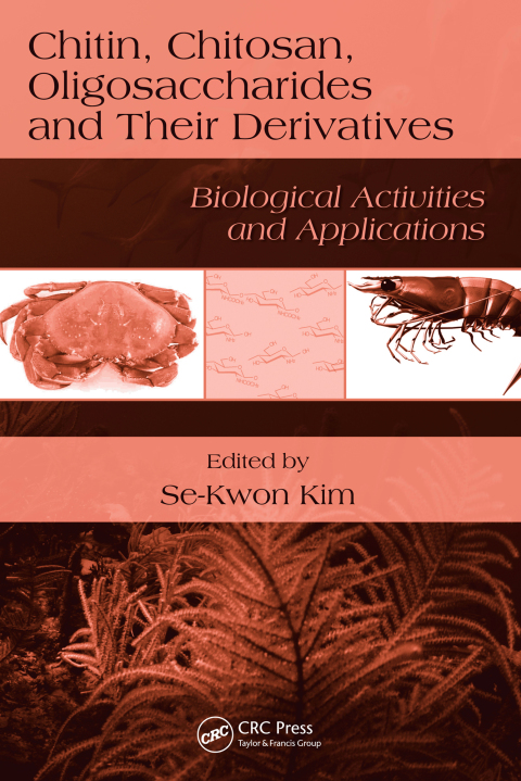Cover image for book Chitin, Chitosan, Oligosaccharides and Their Derivatives
