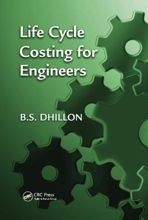 Cover image for book Life Cycle Costing for Engineers