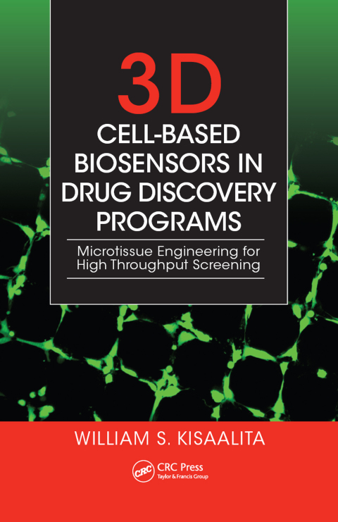 Cover image for book 3D Cell-Based Biosensors in Drug Discovery Programs