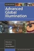 Advanced Global Illumination, Second Edition - Philip Dutre