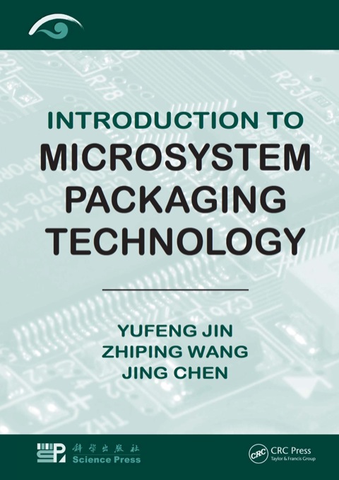 Introduction to Microsystem Packaging Technology 