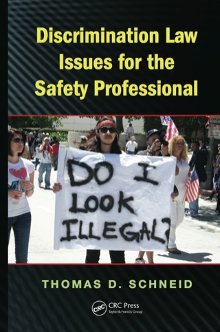 Discrimination Law Issues for the Safety Professional