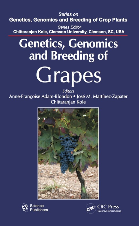 Cover image for book Genetics, Genomics, and Breeding of Grapes