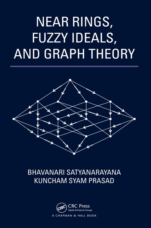 Cover image for book Near Rings, Fuzzy Ideals, and Graph Theory