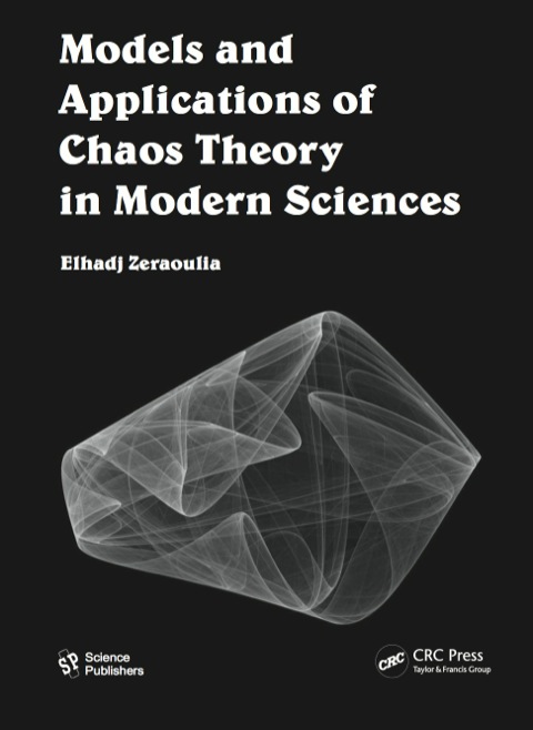 Cover image for book Models and Applications of Chaos Theory in Modern Sciences