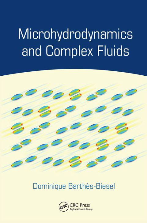 Cover image for book Microhydrodynamics and Complex Fluids