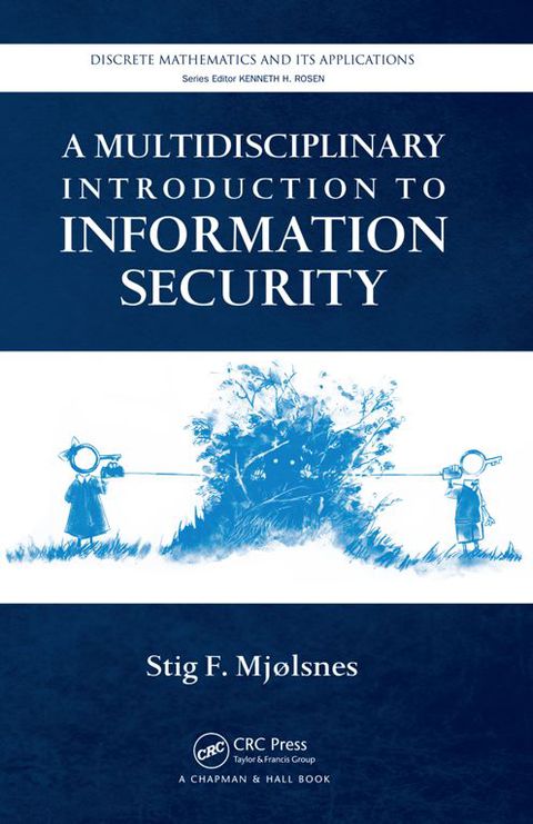 Cover image for book A Multidisciplinary Introduction to Information Security