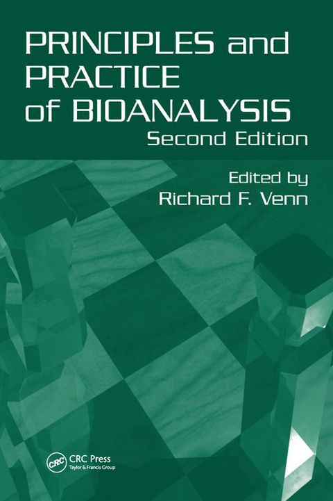 Cover image for book Principles and Practice of Bioanalysis