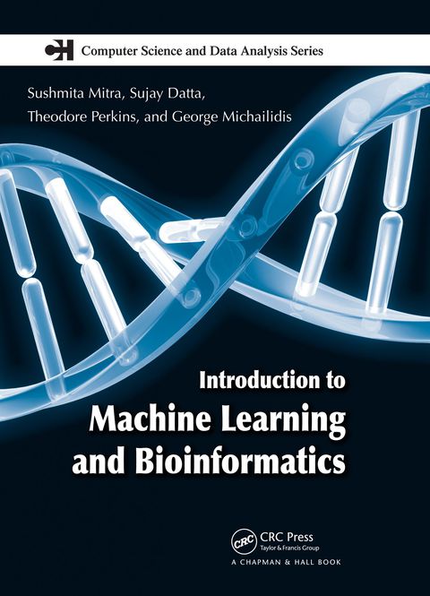 Cover image for book Introduction to Machine Learning and Bioinformatics