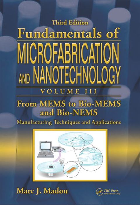 Cover image for book From MEMS to Bio-MEMS and Bio-NEMS