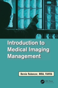 Cover image: Introduction to Medical Imaging Management 1st edition 9781439891834
