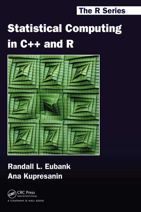 Cover image for book Statistical Computing in C++ and R