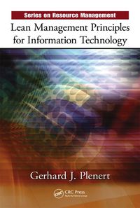 Cover image: Lean Management Principles for Information Technology 1st edition 9781420078602