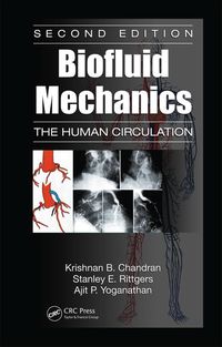 Cover image: Biofluid Mechanics 2nd edition 9781439845165