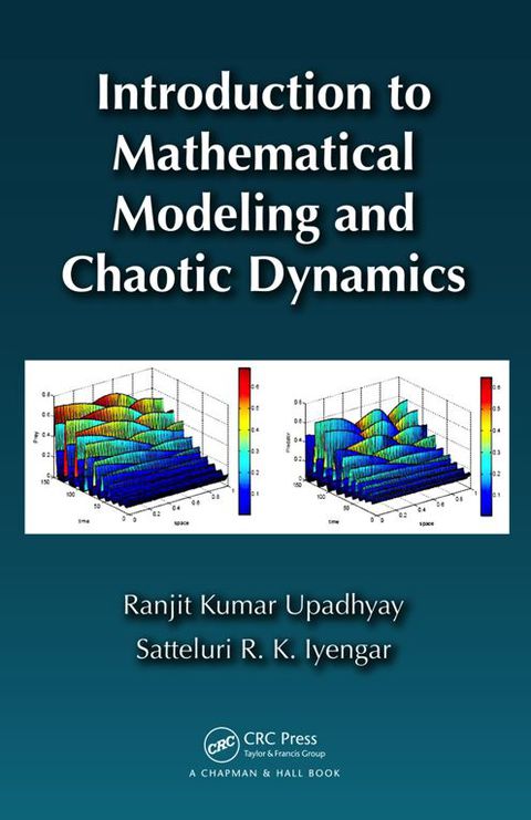 Cover image for book Introduction to Mathematical Modeling and Chaotic Dynamics