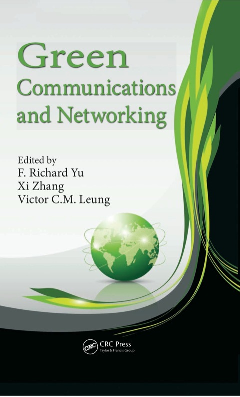 Green Communications and Networking 