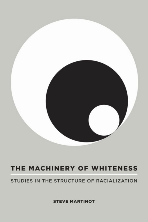Cover image for book The Machinery of Whiteness