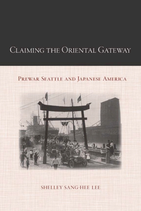 Cover image for book Claiming the Oriental Gateway