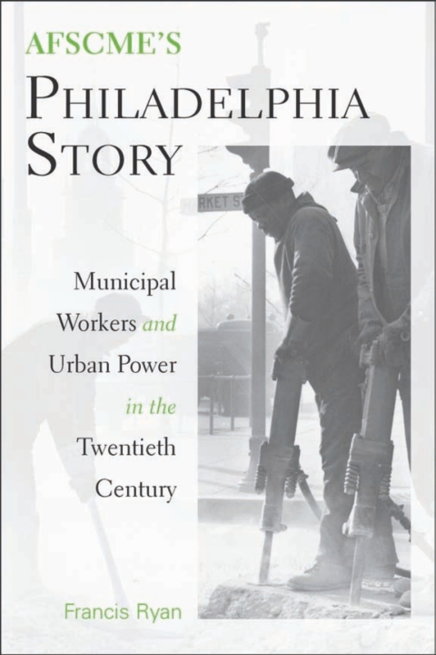 Cover image for book AFSCME's Philadelphia Story