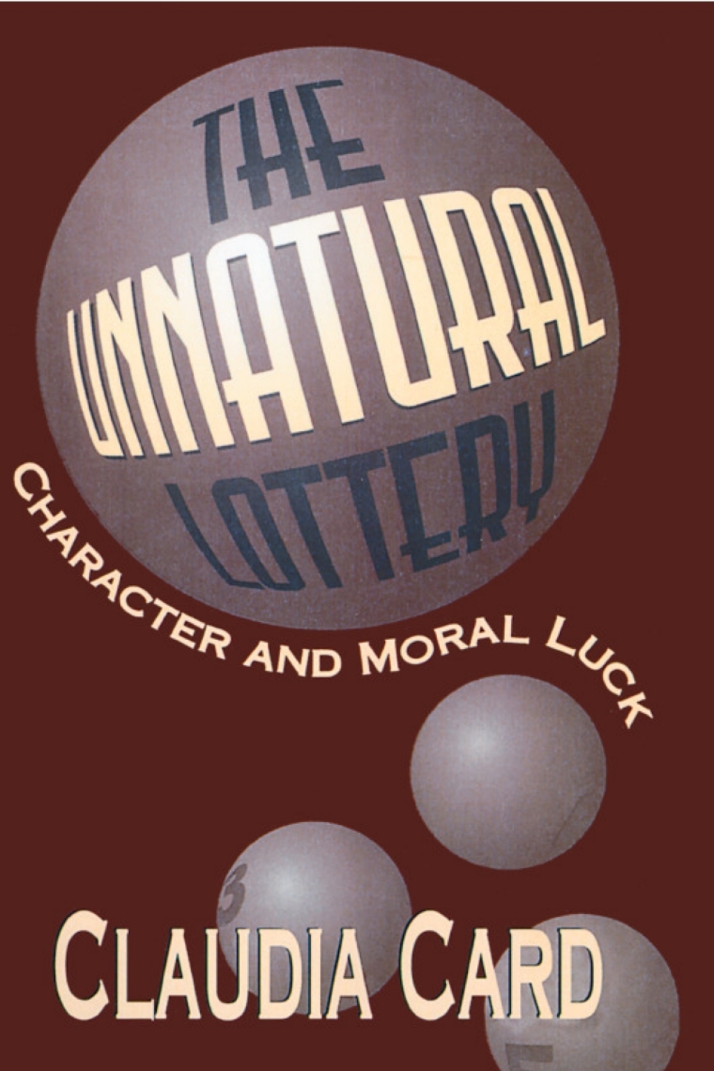 The Unnatural Lottery (eBook) - Claudia Card