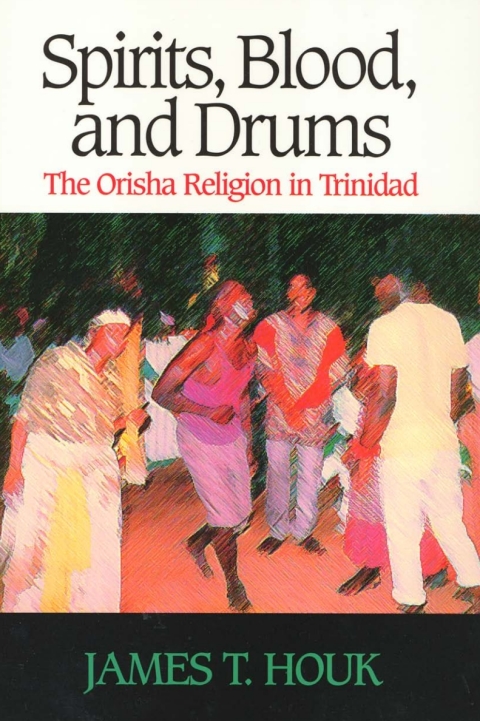 Cover image for book Spirits, Blood and Drums