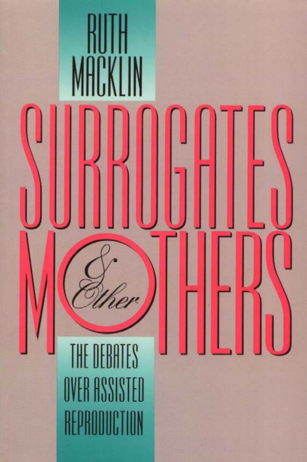 Surrogates and Other Mothers (eBook) - Ruth Macklin,