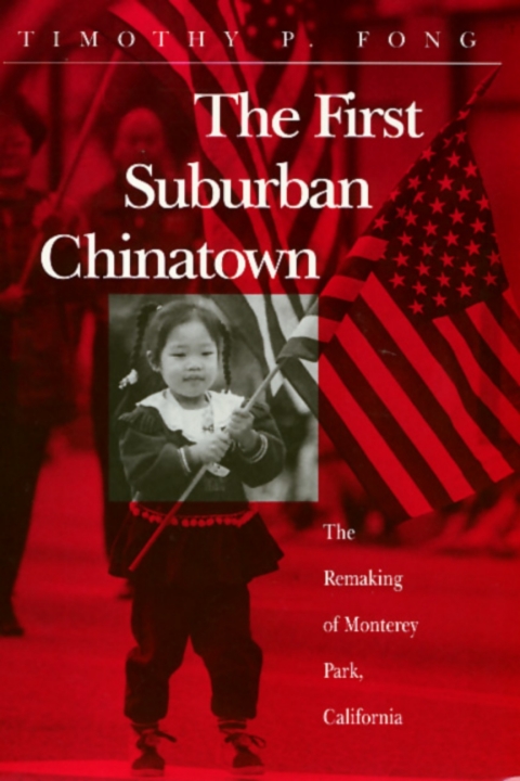 Cover image for book The First Suburban Chinatown