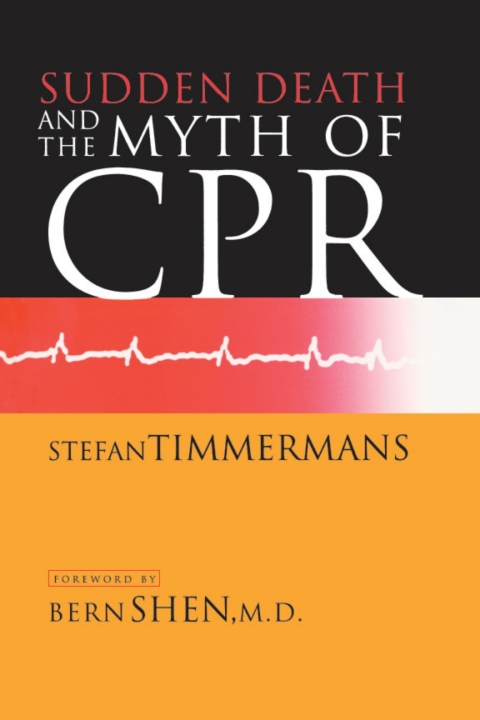 Cover image for book Sudden Death and the Myth of CPR