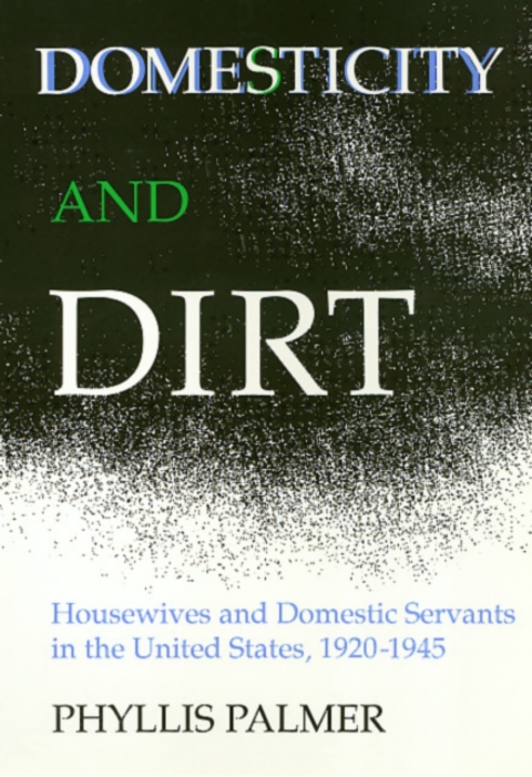Cover image for book Domesticity And Dirt