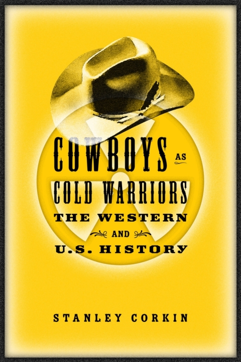 Cover image for book Cowboys As Cold Warriors