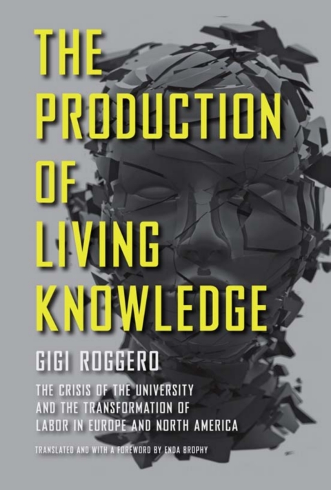 Cover image for book The Production of Living Knowledge