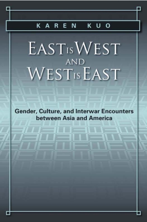 Cover image for book East is West and West is East